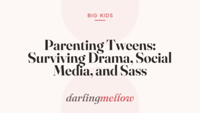 Parenting Tweens: Surviving Drama, Social Media, and Sass