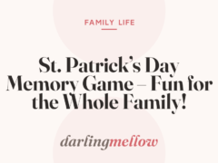 St. Patrick’s Day Memory Game – Fun for the Whole Family!