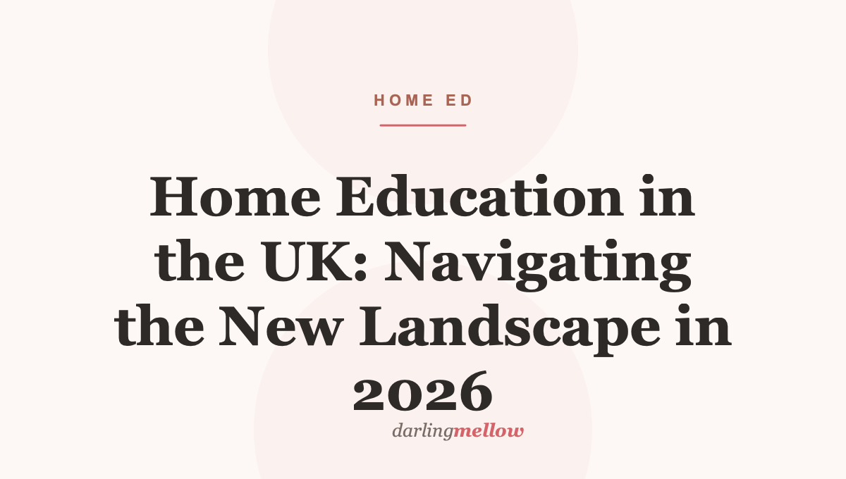 Home Education in the UK: Navigating the New Landscape in 2026