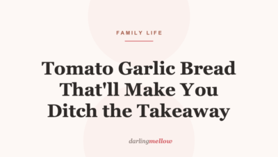 Tomato Garlic Bread That’ll Make You Ditch the Takeaway