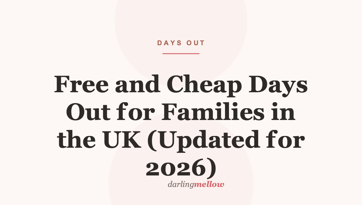 Free and Cheap Days Out for Families in the UK (Updated for 2026)