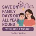 How We Save on Family Days Out All Year Round – Thanks to Kids Pass