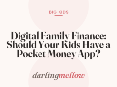 Digital Family Finance: Should Your Kids Have a Pocket Money App?