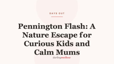 Pennington Flash: A Nature Escape for Curious Kids and Calm Mums