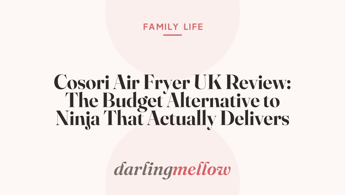 Cosori Air Fryer UK Review: The Budget Alternative to Ninja That Actually Delivers