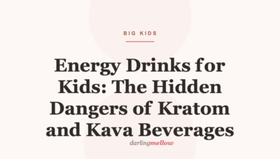 Energy Drinks for Kids: The Hidden Dangers of Kratom and Kava Beverages