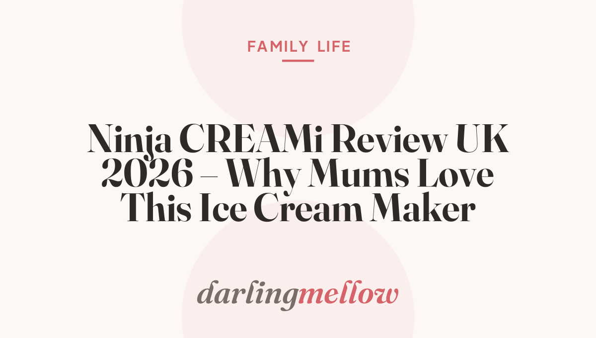 Ninja CREAMi Review UK 2026 – Why Mums Love This Ice Cream Maker