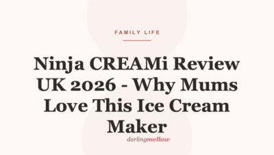 Ninja CREAMi Review UK 2026 – Why Mums Love This Ice Cream Maker