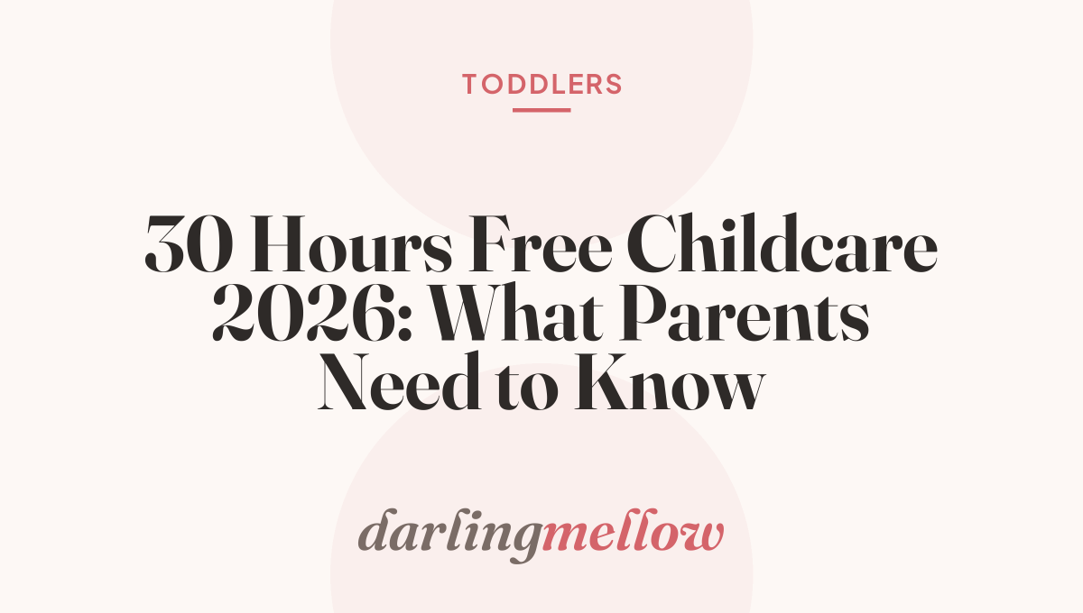 30 Hours Free Childcare 2026: What Parents Need to Know
