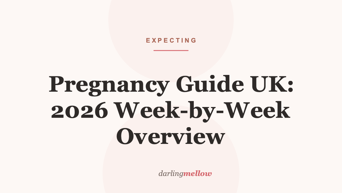 Pregnancy Guide UK: 2026 Week-by-Week Overview