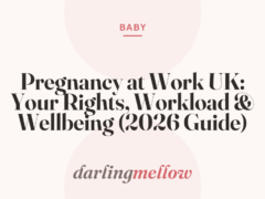 Pregnancy at Work UK: Your Rights, Workload & Wellbeing (2026 Guide)