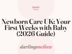 Newborn Care UK: Your First Weeks with Baby (2026 Guide)
