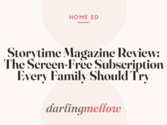 Storytime Magazine Review: The Screen-Free Subscription Every Family Should Try