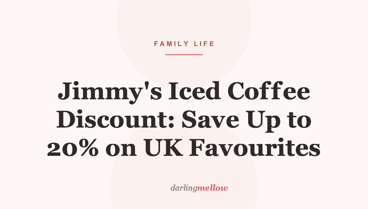 Jimmy’s Iced Coffee Discount: Save Up to 20% on UK Favourites