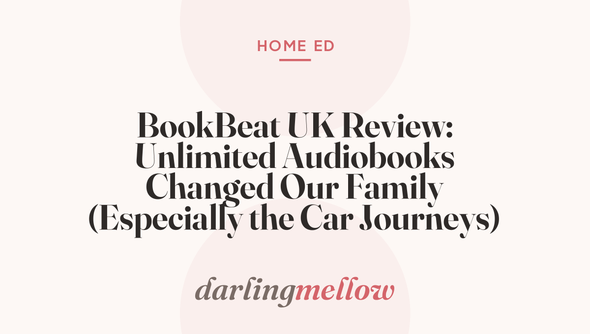 BookBeat UK Review: Unlimited Audiobooks Changed Our Family (Especially the Car Journeys)