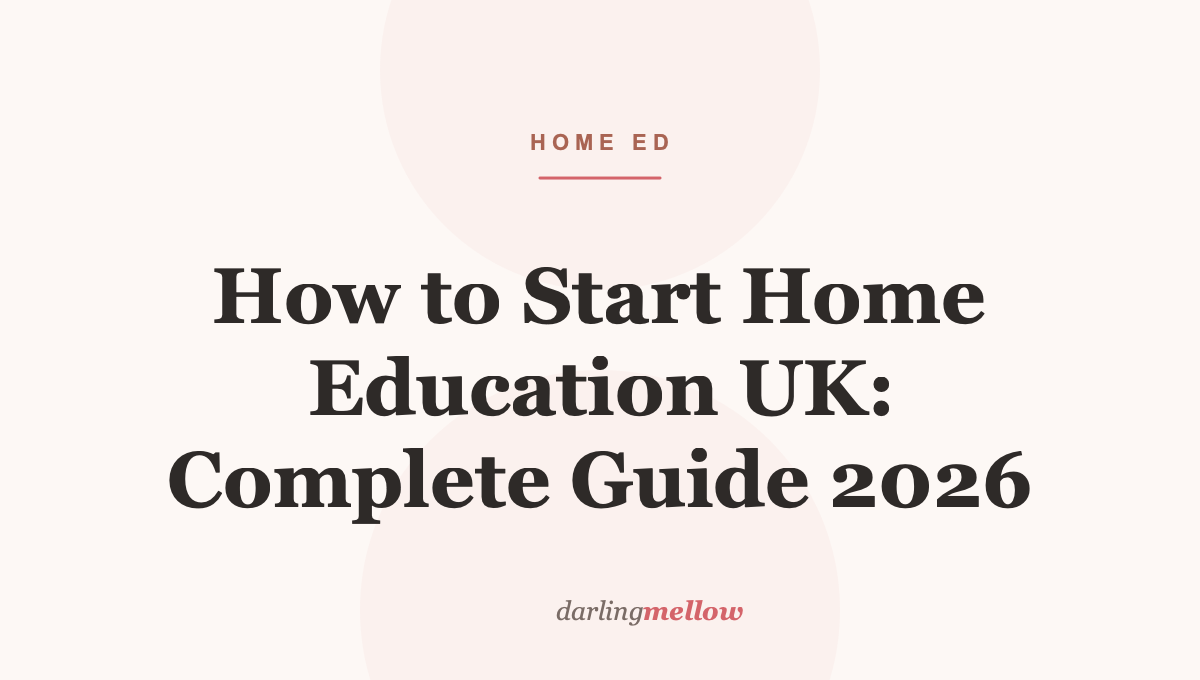 How to Start Home Education UK: Complete Guide 2026