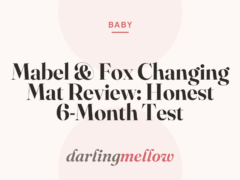 Mabel & Fox Changing Mat Review: Honest 6-Month Test