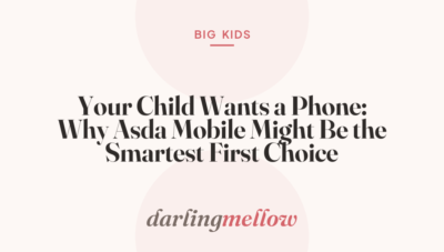 Your Child Wants a Phone: Why Asda Mobile Might Be the Smartest First Choice