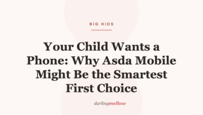 Your Child Wants a Phone: Why Asda Mobile Might Be the Smartest First Choice