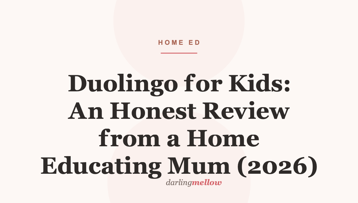 Duolingo for Kids: An Honest Review from a Home Educating Mum (2026)