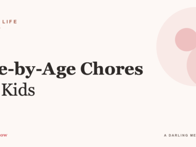 Age-by-Age Chores: What Kids Can Actually Help With