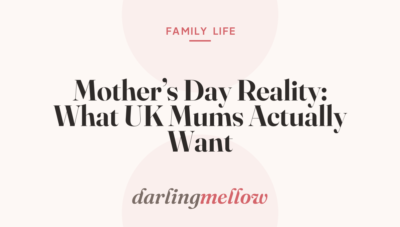 Mother’s Day Reality: What UK Mums Actually Want
