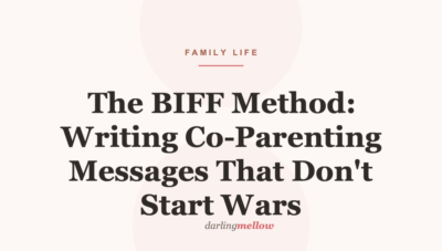 The BIFF Method: Writing Co-Parenting Messages That Don’t Start Wars