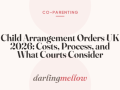 Child Arrangement Orders UK 2026: Costs, Process, and What Courts Consider