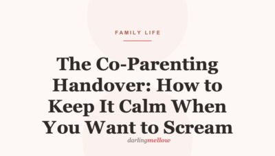 The Co-Parenting Handover: How to Keep It Calm When You Want to Scream