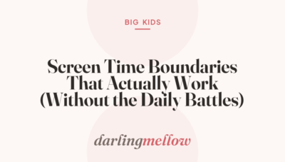 Screen Time Boundaries That Actually Work (Without the Daily Battles)