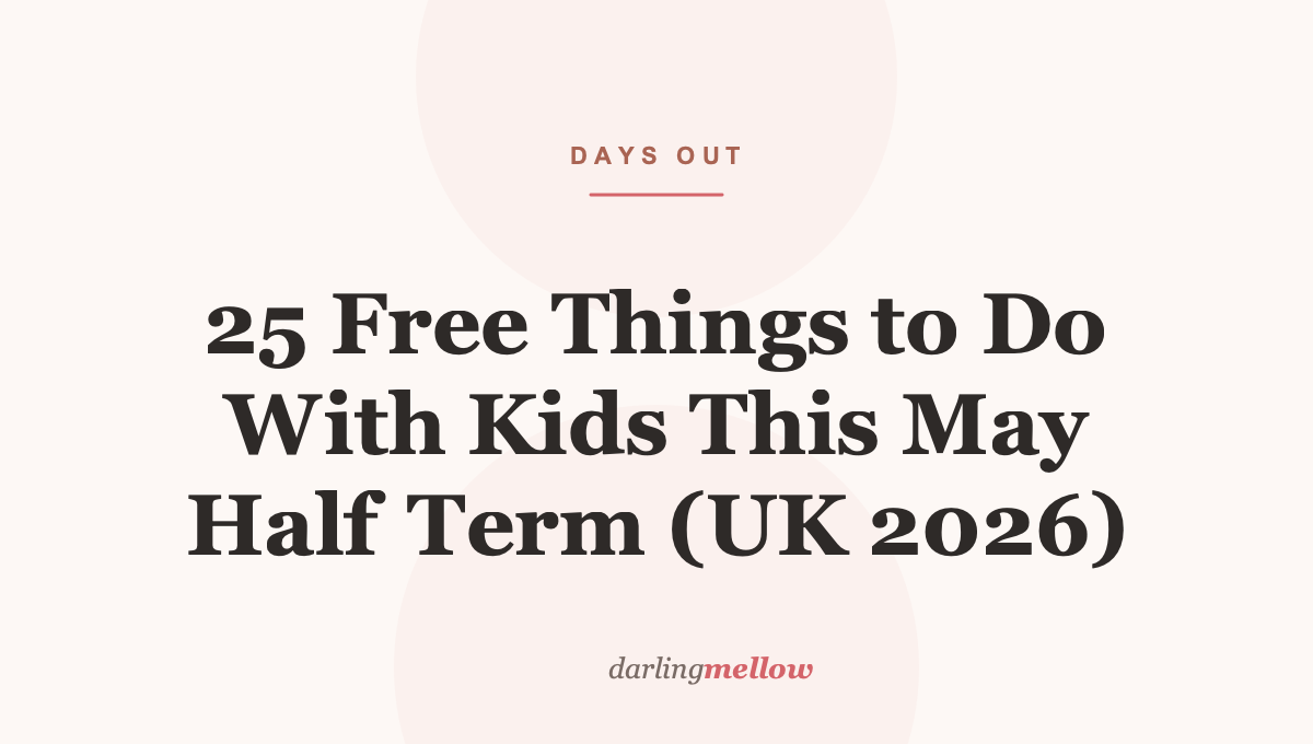 25 Free Things to Do With Kids This May Half Term (UK 2026)