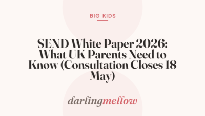 SEND White Paper 2026: What UK Parents Need to Know (Consultation Closes 18 May)
