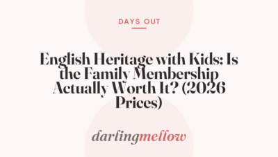 English Heritage with Kids: Is the Family Membership Actually Worth It? (2026 Prices)
