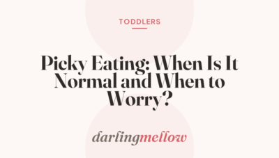 Picky Eating: When Is It Normal and When to Worry?
