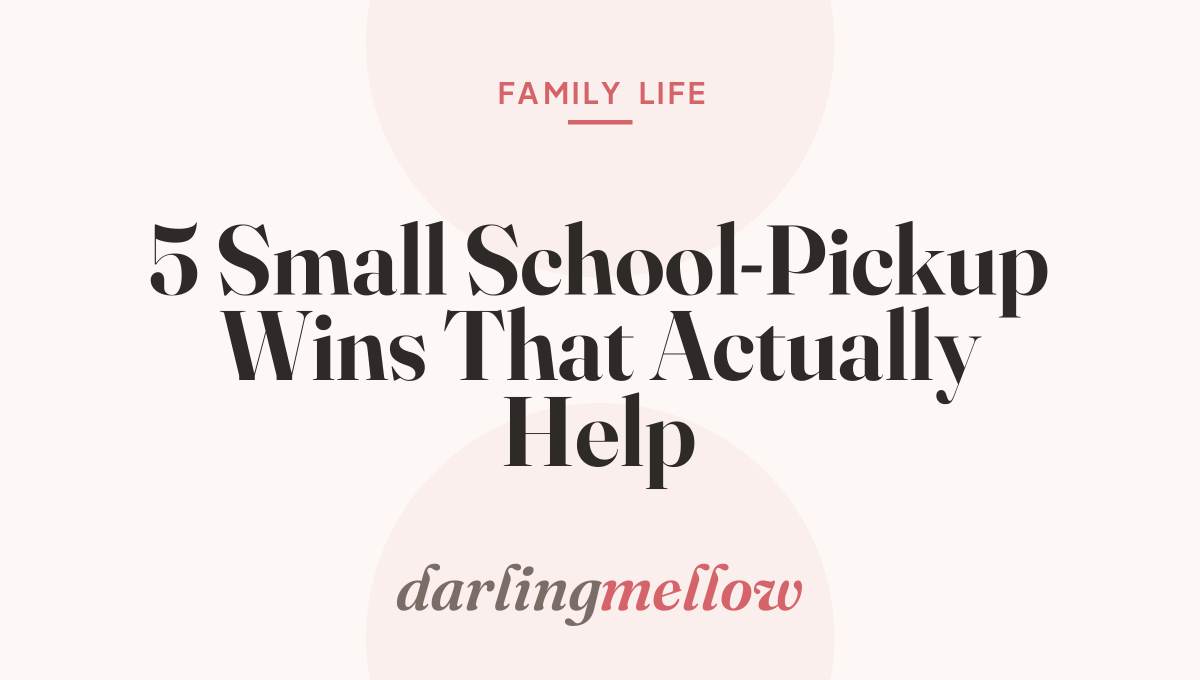 5 Small School-Pickup Wins That Actually Help