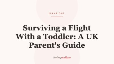 Surviving a Flight With a Toddler: A UK Parent’s Guide