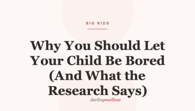 Why You Should Let Your Child Be Bored (And What the Research Says)
