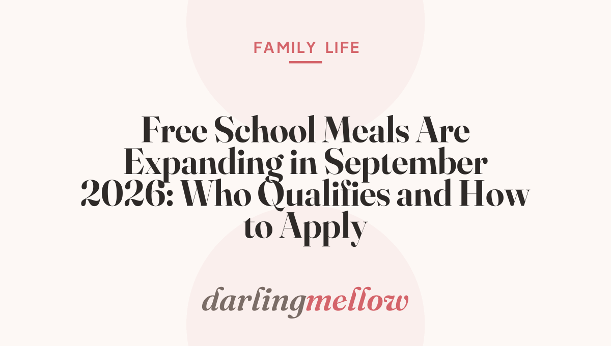 Free School Meals Are Expanding in September 2026: Who Qualifies and How to Apply