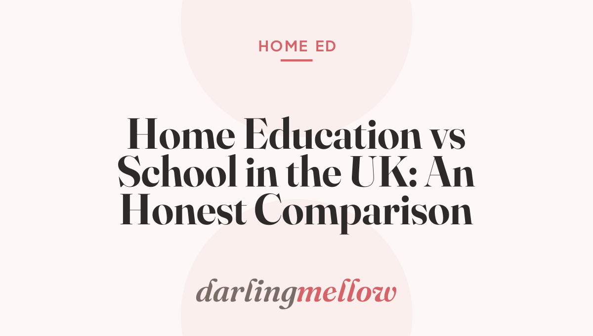 Home Education vs School in the UK: An Honest Comparison