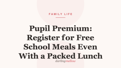 Pupil Premium: Why to Register for Free School Meals Even If Your Child Takes a Packed Lunch