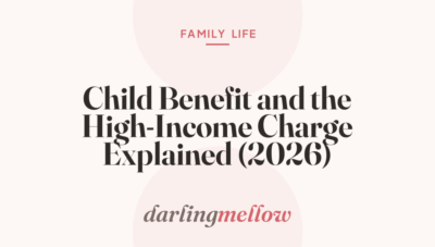 Child Benefit and the High-Income Charge Explained (2026)