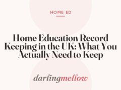 Home Education Record Keeping in the UK: What You Actually Need to Keep