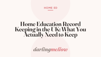 Home Education Record Keeping in the UK: What You Actually Need to Keep