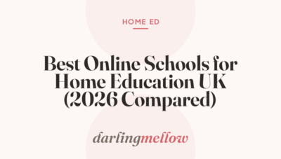 Best Online Schools for Home Education UK (2026 Compared)