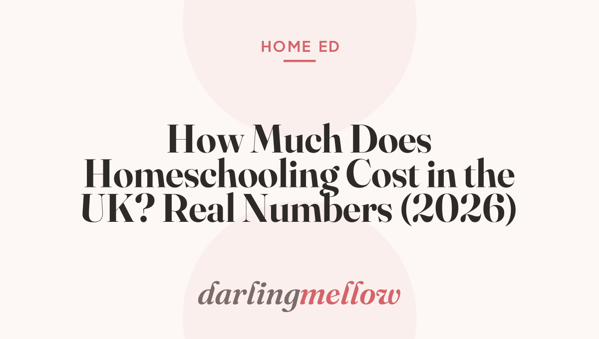 How Much Does Homeschooling Cost in the UK? Real Numbers (2026)