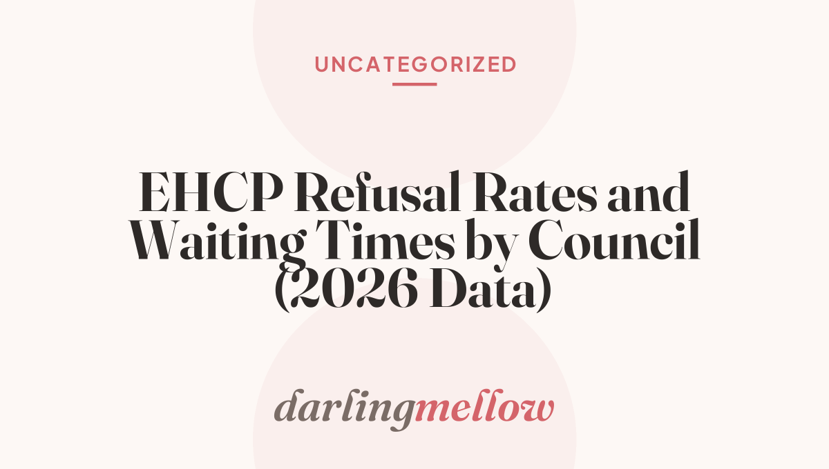 EHCP Refusal Rates and Waiting Times by Council (2026 Data)