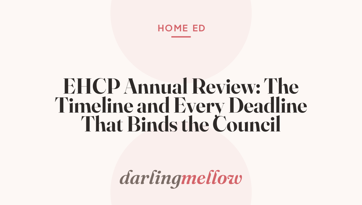 EHCP Annual Review: The Timeline and Every Deadline That Binds the Council