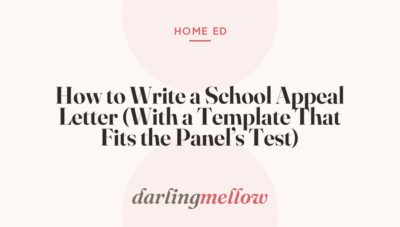 How to Write a School Appeal Letter (With a Template That Fits the Panel&rsquo;s Test)
