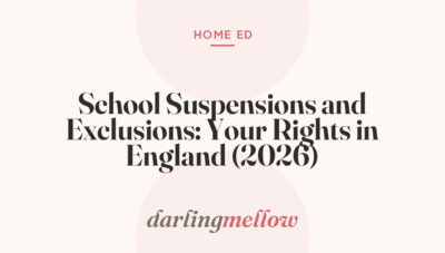 School Suspensions and Exclusions: Your Rights in England (2026)