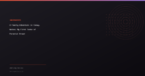 A Family Adventure in Conwy, Wales: My First Taste of Parental Dread